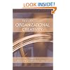 Handbook of Organizational Creativity