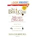 The Bible Cure For Heart Disease: Ancient truths, natural remedies and the latest findings for your health today (New Bible Cure (Siloam))