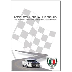 Rebirth of a Legend - The Story of La Carrera Panamericana