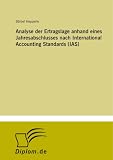 Analyse der Ertragslage anhand eines Jahresabschlusses nach International Accounting Standards (IAS) (German Edition)