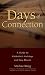 Days of Connection: A Guide to Kabbalah s Holidays and New Moons