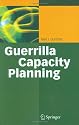Guerrilla Capacity Planning: A Tactical Approach to Planning for Highly Scalable Applications and Services