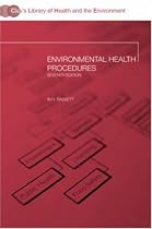 Environmental Health Procedures (Clay's Library of Health and the Environment)