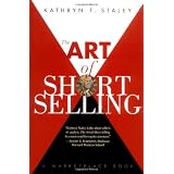 The Art of Short Selling (A Marketplace Book)
