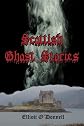 Scottish Ghost Stories: 17 Tales To Keep You Up All Night (Timeless Classic Books)