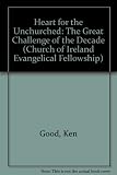 A heart for the unchurched : the great challenge of 'the decade'