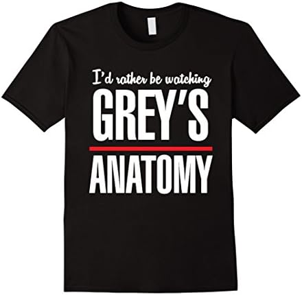 Men's I'd rather be watching grey anatomy t shirt Medium Black