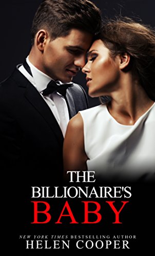 The Billionaire's Baby (The Full Series)