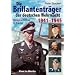 Die Brillantentr�ger der deutschen Wehrmacht 1941-1945: Zeitgeschichte in Farbe
