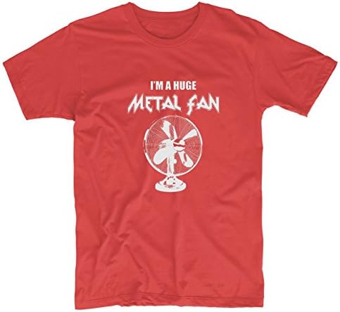 I'm A Huge Metal Fan Mens &amp; Womens Printing T Shirt Design T Shirt