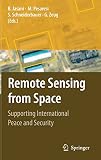 ISBN 9781402084836 product image for Remote Sensing from Space: Supporting International Peace and Security | upcitemdb.com