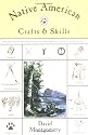 Native American Crafts & Skills