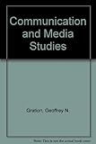 Communication and media studies : an introductory coursebook