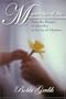 Masterpiece of Joy: From the Despair of Infertility to the Joy of Adoption
