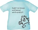 Kinder T-Shirt Gebt mir Essen und keiner wird verletzt (Farbe hellblau) (Größe 76/86)