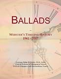 Ballads: Webster's Timeline History, 1961 - 2007