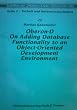 Oberon-D. On Adding Database Functionality to an Object-Oriented Development Environment
