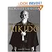 The Secret Teachings of Aikido