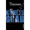 K�hles Grab: Thriller
