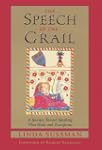 The Speech of the Grail: A Journey To...