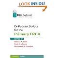 Dr Podcast Scripts for the Primary FRCA