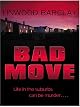 Bad Move