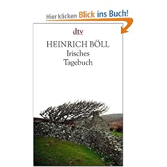 Irisches Tagebuch. Sonderausgabe. Mit dem Essay 'Dreizehn Jahre sp�ter'.