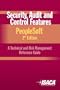 Security, Audit & Control Features PeopleSoft:  A Technical and Risk Management Reference Guide; 2nd Edition