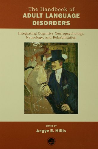 The Handbook of Adult Language Disorders