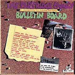 PARTRIDGE FAMILY - Bulletin Board - Zortam Music