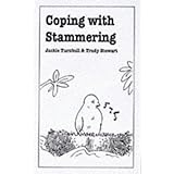 Coping with Stammering (Overcoming Common Problems S.)