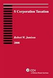 S Corporation Taxation (2008)