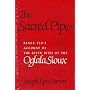 The Sacred Pipe Black Elk's Account of the Seven Rites of the Oglala Sioux