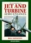 The Development of Jet and Turbine Aero Engines