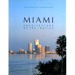 Miami : architectures sous les tropiques