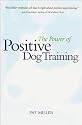 The Power of Positive Dog Training