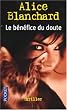 Le b�n�fice du doute