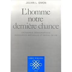 L'Homme notre derni�re chance