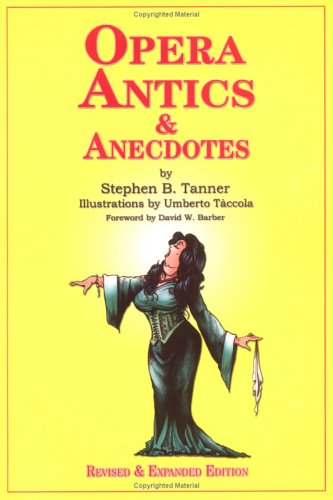 Books: Opera Antics and Anecdotes