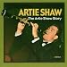 The Artie Shaw Story