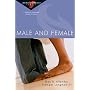 Male and Female: 6 Studies for Individuals, Couples or Groups (Intimate Marriage)
