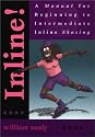 Inline!: A Manual of Intermediate to Advanced Techniques