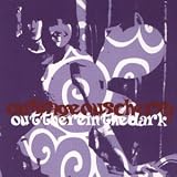 Out There in the Dark