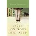Naked on God's Doorstep: A Memoir