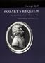 Mozart's Requiem: Historical and Analytical Studies, Documents, Score