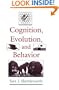 Cognition, Evolution, and Behavior