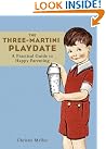 The Three-Martini Playdate...