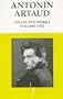 Antonin Artaud : Collected Works (Volume 1)