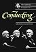 The Cambridge Companion to Conducting (Cambridge Companions to Music)