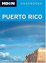 Moon Puerto Rico (Moon Handbooks)